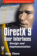 خرید و دانلود نسخه کامل کتاب DirectX 9 User Interfaces: Design and Implementation