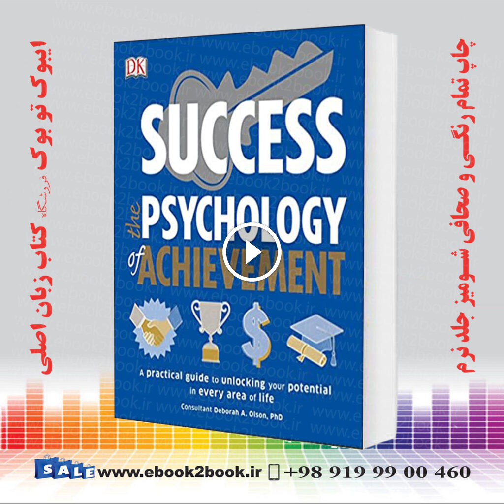 Success The Psychology of Achievement