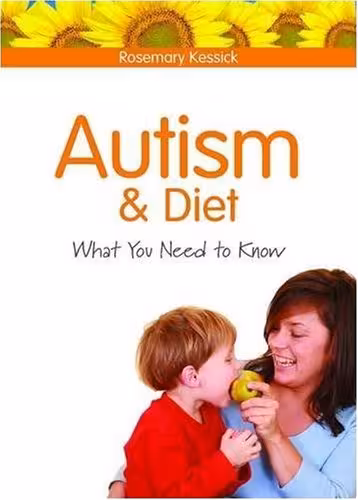 خرید و دانلود نسخه کامل کتاب Autism and Diet: What You Need to Know - PDF