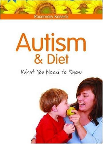 خرید و دانلود نسخه کامل کتاب Autism and Diet: What You Need to Know - PDF