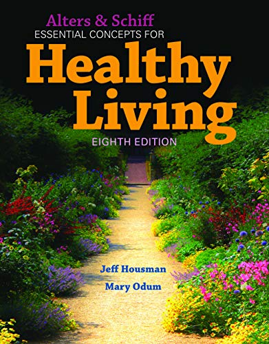خرید و دانلود نسخه کامل کتاب Alters and Schiff Essential Concepts for Healthy Living (8th Edition)