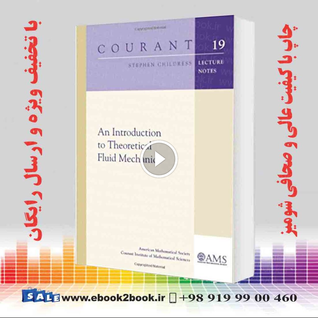 An Introduction to Theoretical Fluid Mechanics