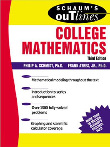 خرید و دانلود نسخه کامل کتاب Schaum&#039;s Outline of College Mathematics (Schaum&#039;s Outline Series)