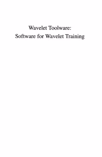 خرید و دانلود نسخه کامل کتاب Wavelet Toolware: Software for Wavelet Training