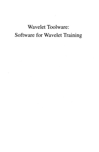 خرید و دانلود نسخه کامل کتاب Wavelet Toolware: Software for Wavelet Training
