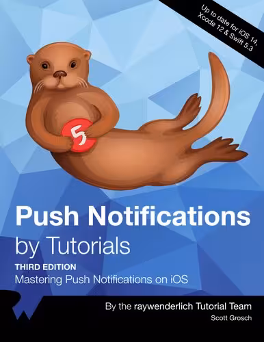 خرید و دانلود نسخه کامل کتاب Push Notifications by Tutorials