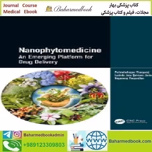 Nanophytomedicine An Emerging Platform for Drug Delivery 20