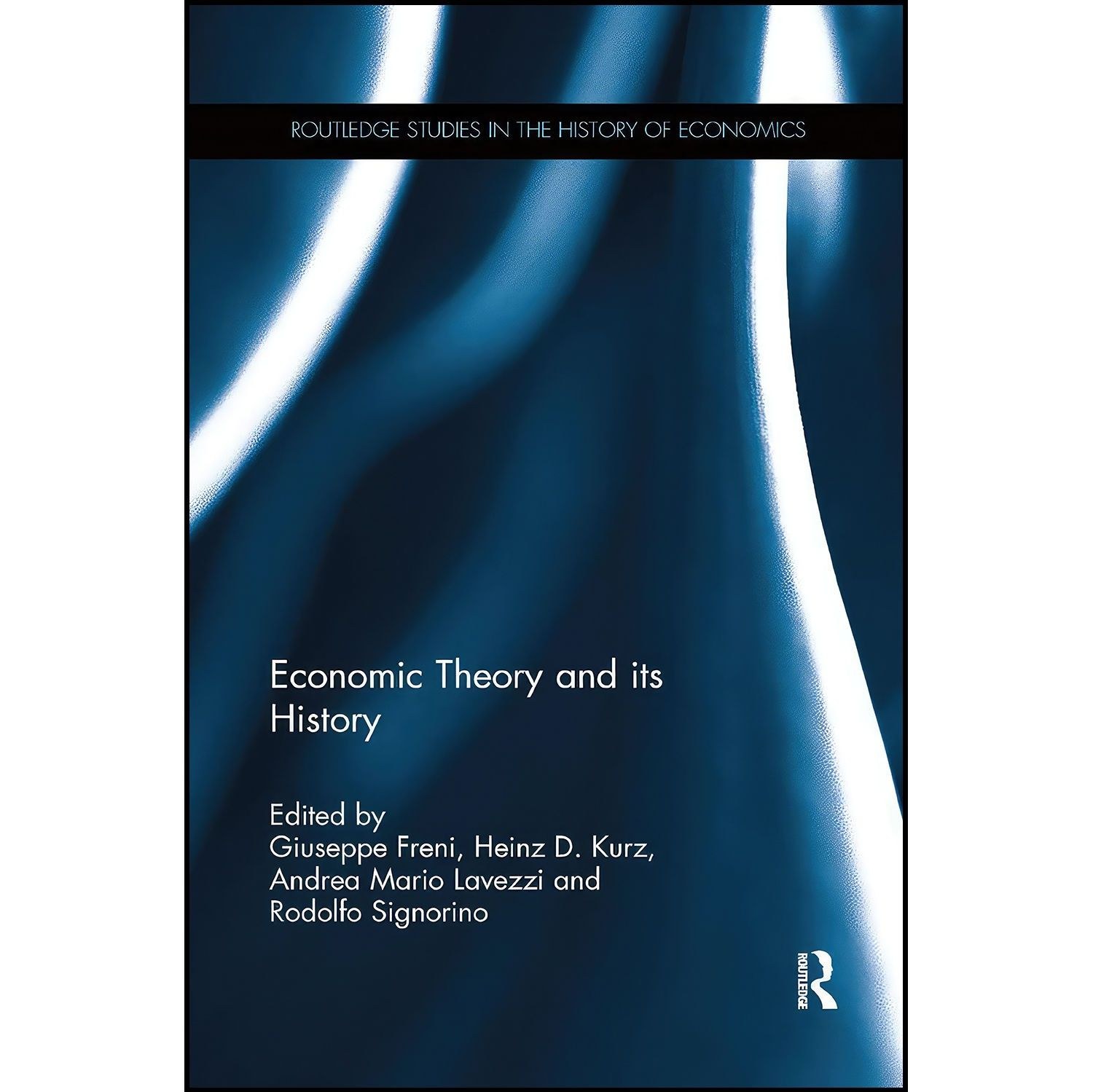 کتاب زبان اصلی Economic Theory and its History اثر جمعی از نویسندگان