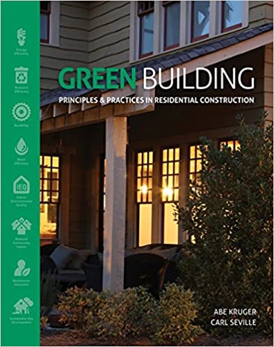 خرید و دانلود نسخه کامل کتاب Green Building: Principles and Practices in Residential Construction - Pdf