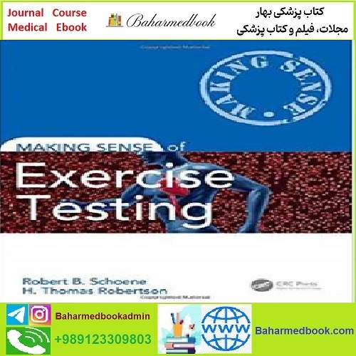 Making Sense of Exercise Testing TRUE PDF price 1€ - کتاب پزشکی بهار