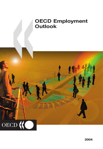 خرید و دانلود نسخه کامل کتاب Oecd Employment Outlook 2004 (O E C D Employment Outlook)