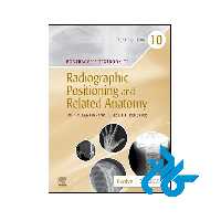 کتاب Bontragers Textbook of Radiographic Positioning and Related Anatomy 10th از فروشگاه کادن