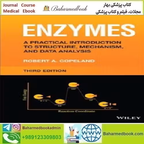 Enzymes A Practical Introduction to Structure Mechanism an