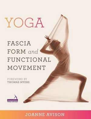 [EPUB] دانلود کتاب Yoga - Fascia, Anatomy And Movement, 2015