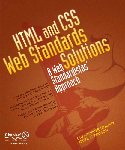 خرید و دانلود نسخه کامل کتاب HTML and CSS Web Standards Solutions: A Web Standardistas’ Approach