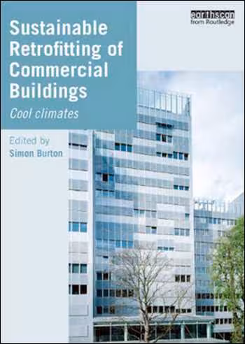 󾕇 دانلود کتاب Sustainable Retrofitting of Commercial Buildings - cool climates - دانلود کتاب های دانشگاهی