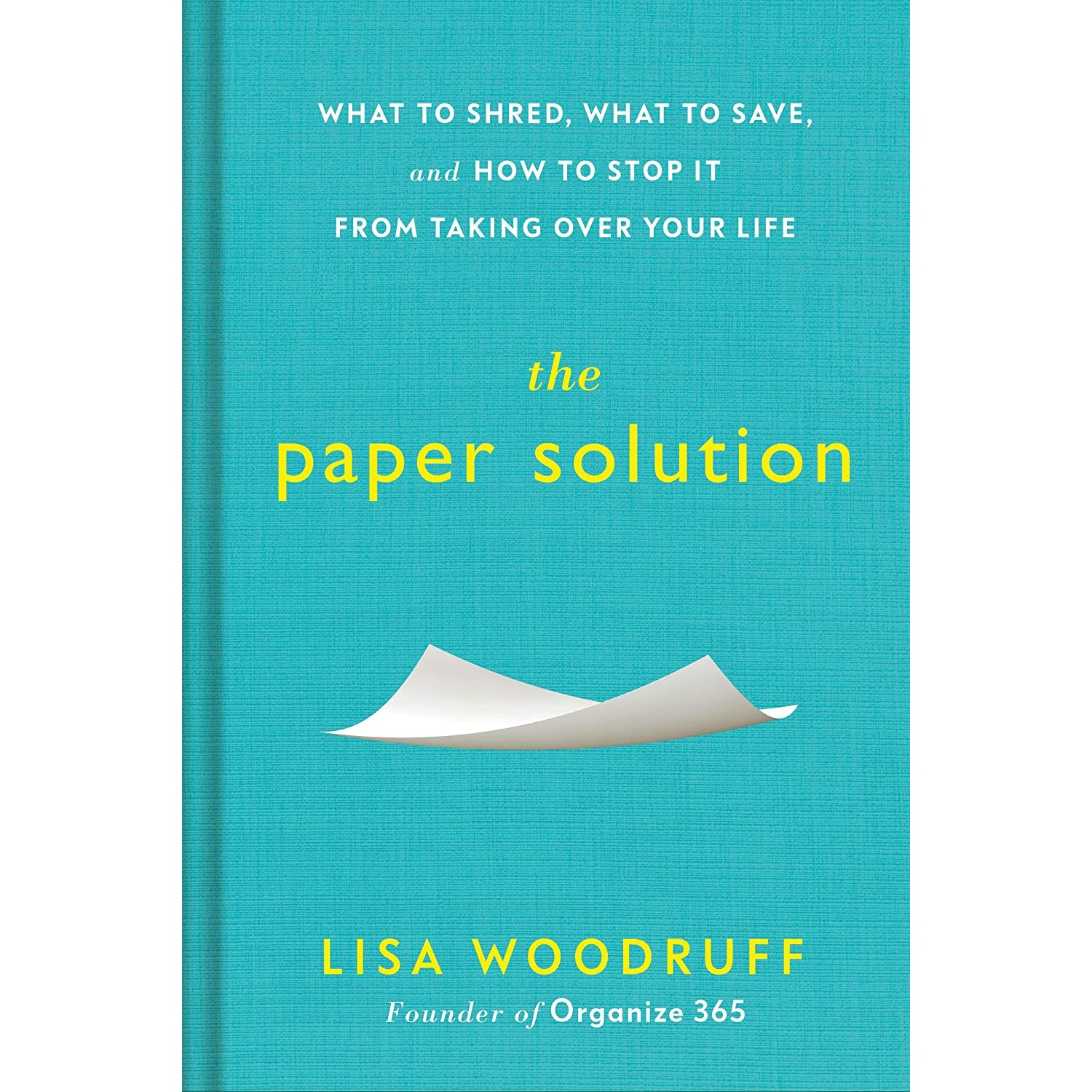 کتاب The Paper Solution اثر Lisa Woodruff انتشارات GP Putnams Sons