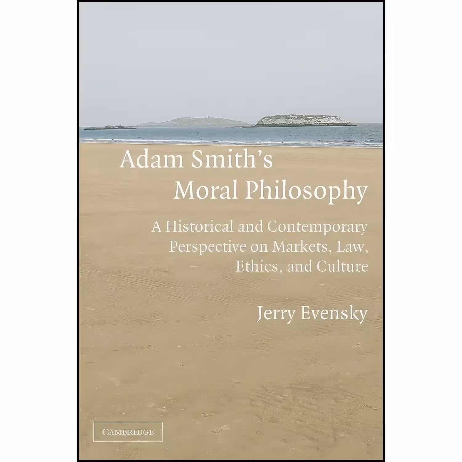 کتاب زبان اصلی Adam Smiths Moral Philosophy اثر Jerry Evensky