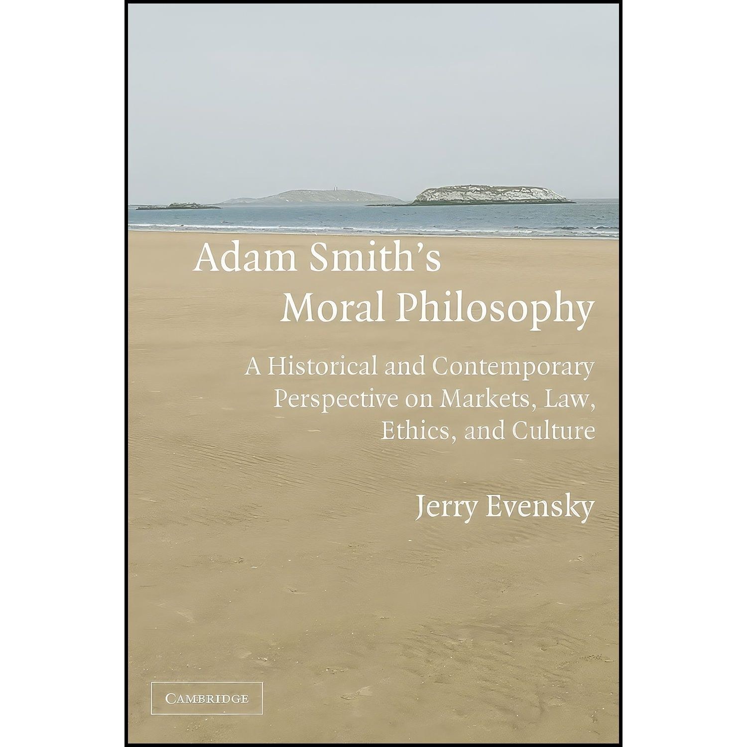 کتاب زبان اصلی Adam Smiths Moral Philosophy اثر Jerry Evensky