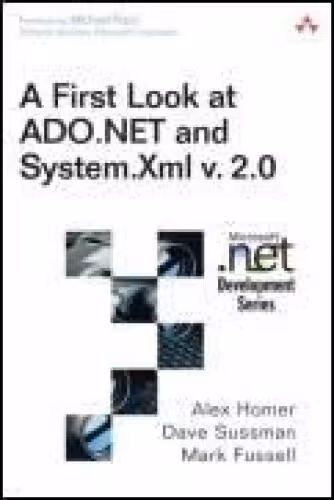 خرید و دانلود نسخه کامل کتاب First Look at ADO.NET and System Xml v 2.0