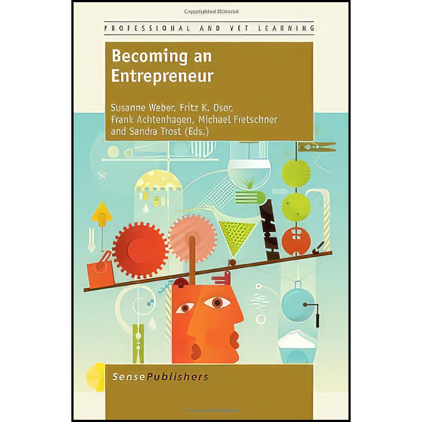 کتاب زبان اصلی Becoming an Entrepreneur اثر جمعی از نویسندگان