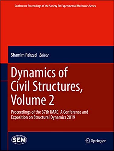 󾕇 دانلود کتاب Dynamics Of Civil Structures, Volume 2, 2020 - دانلود کتاب های دانشگاهی