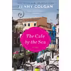 کتاب The Cafe by the Sea اثر Jenny Colgan انتشارات William Morrow
