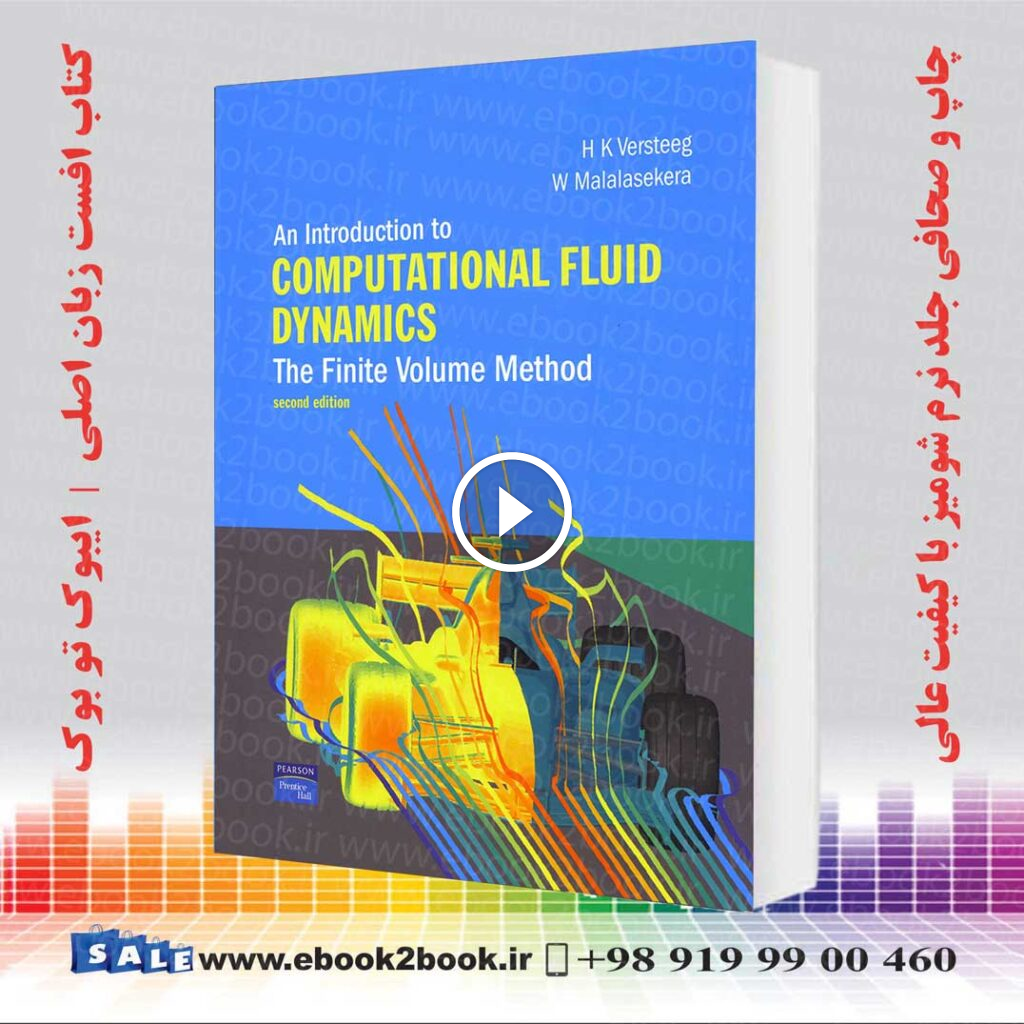 An Introduction to Computational Fluid Dynamics
