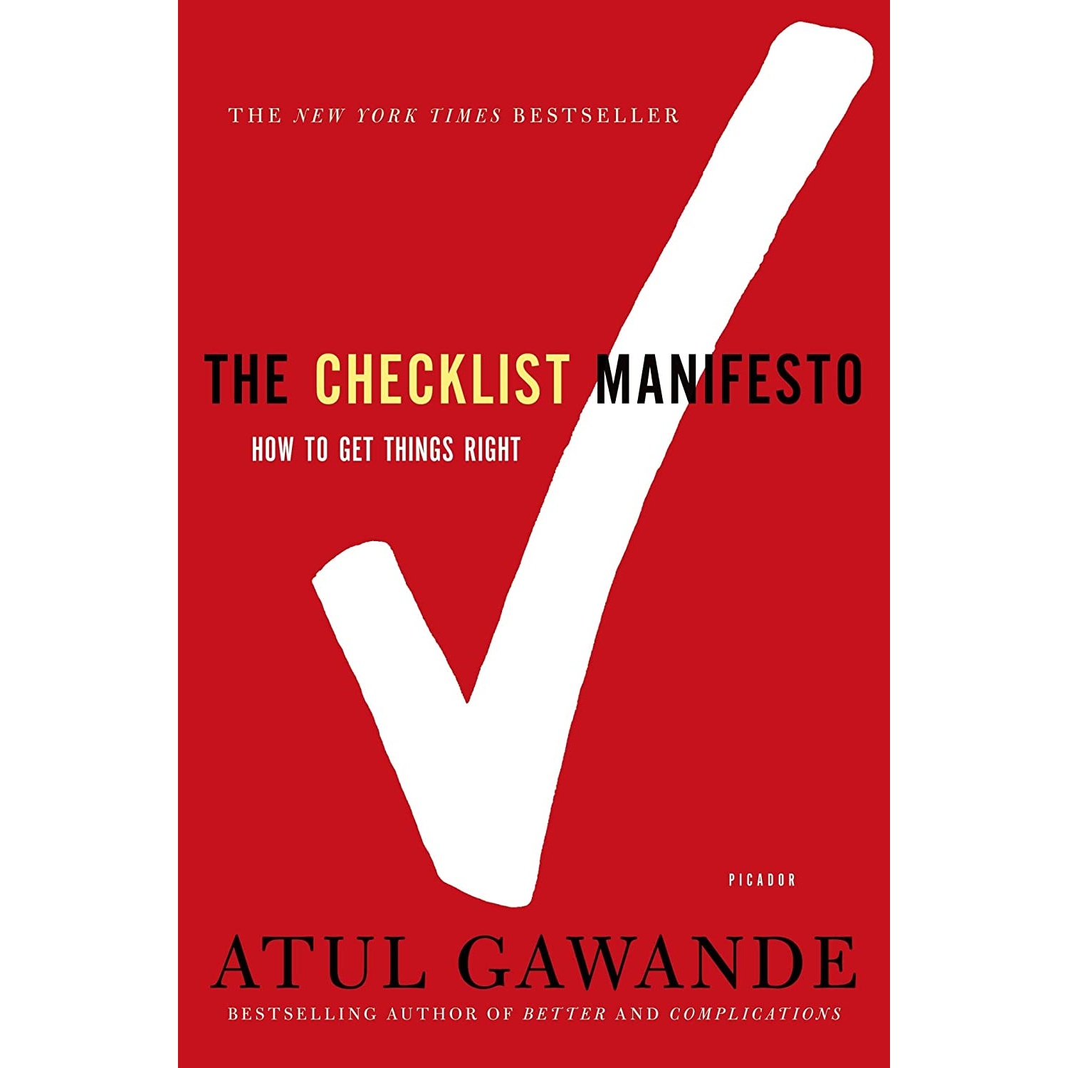 کتاب The Checklist Manifesto اثر Atul Gawande انتشارات Picador