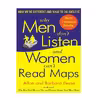 کتاب Why Men Do not Listen and Women Can not Read Maps اثر Allan Pease and Barbara Pease انتشارات Harmony
