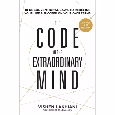 کتاب The Code of the Extraordinary Mind اثر Vishen Lakhiani انتشارات Random House, Inc