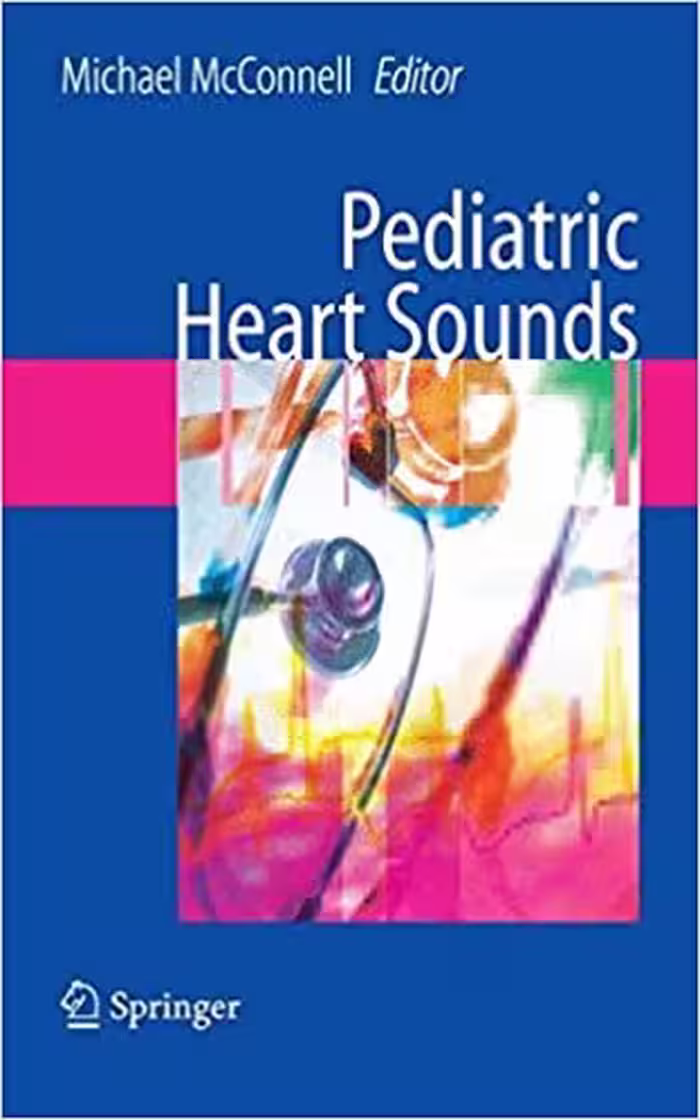 󾕇 دانلود کتاب Pediatric Heart Sounds, 2008 - دانلود کتاب های دانشگاهی