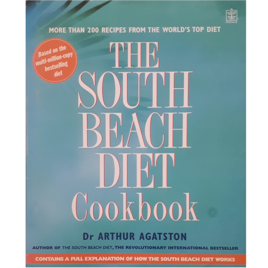كتاب The South Beach Diet Cookbook اثر Arthur Agatston انتشارات Rodale