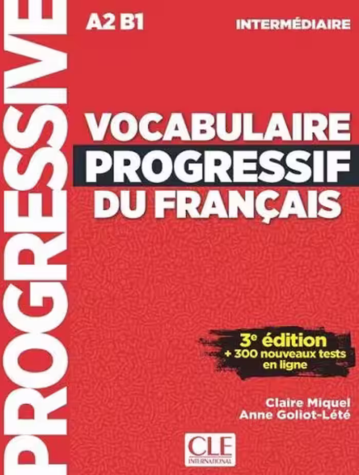 کتاب لغت فرانسوی Vocabulaire Progressif Du Francais A2 B1 – Intermediaire – 3rd  Corriges CD