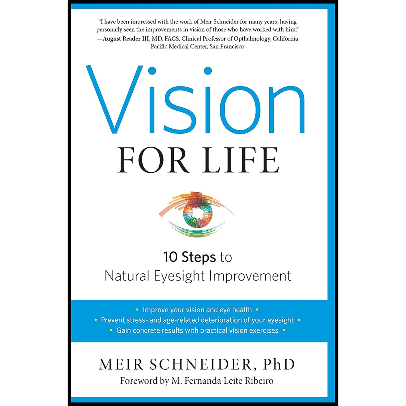 کتاب Vision for Life اثر Meir Schneider PhDand M Fernanda Leite Ribeiro انتشارات North Atlantic Books