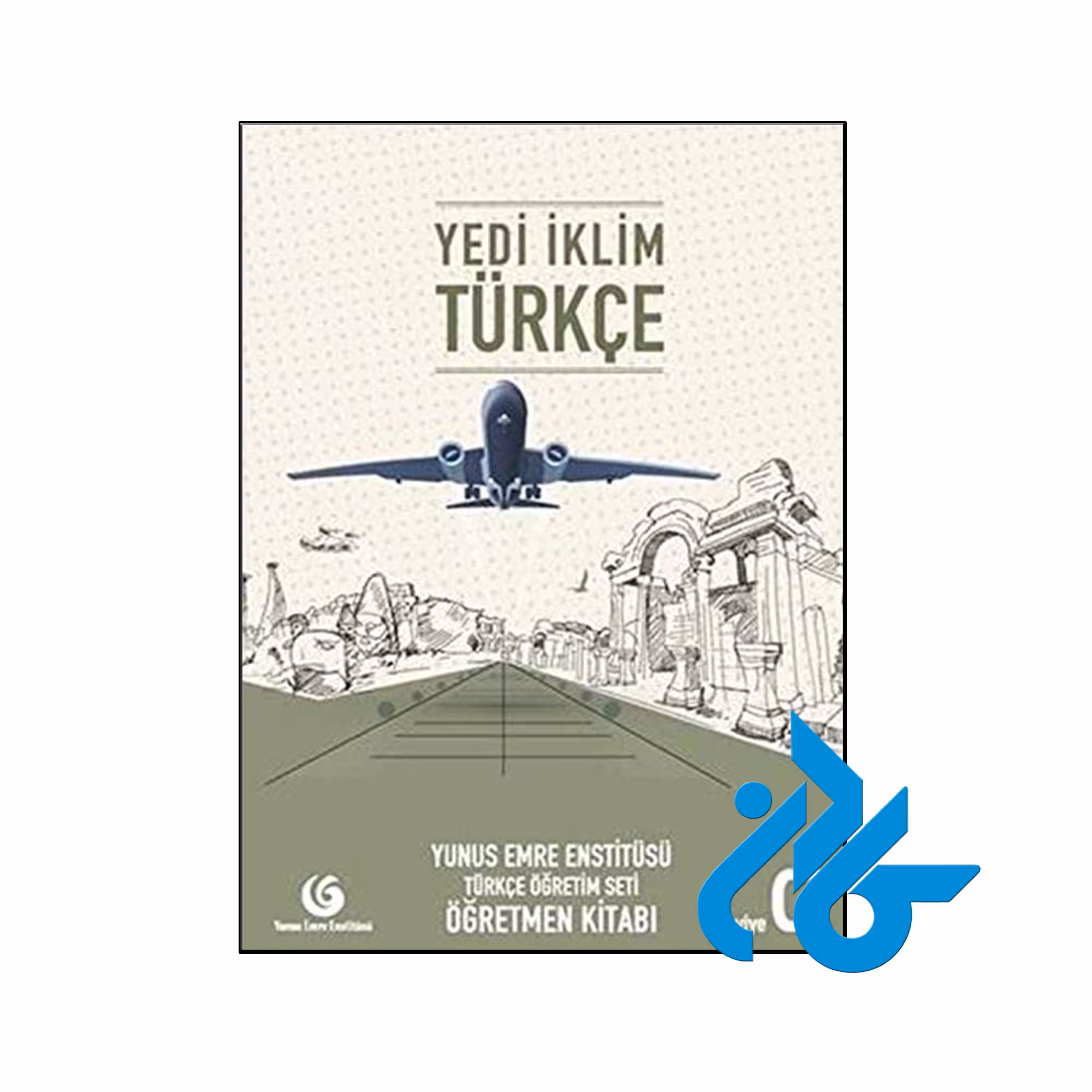 خرید و قیمت کتاب Yedi İklim Türkçe C2 Öğretmen Kitabı از انتشارات کادن