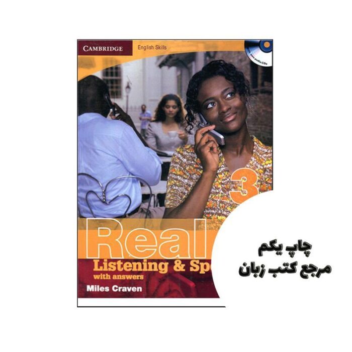 Real Listening and Speaking 3 نویسنده Miles Craven