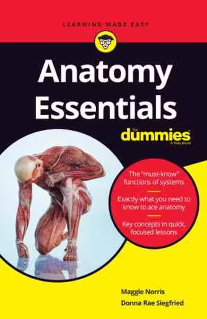 [PDF] دانلود کتاب Anatomy Essentials For Dummies, 2019th ed, 2019