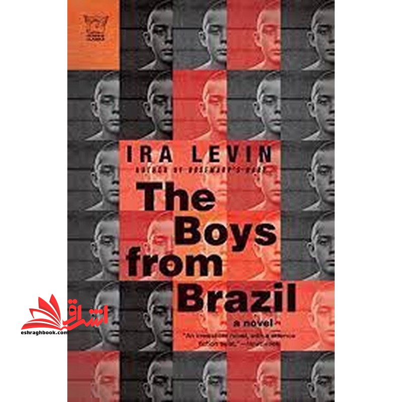 the boys from brazil short story - فروشگاه کتاب اشراق