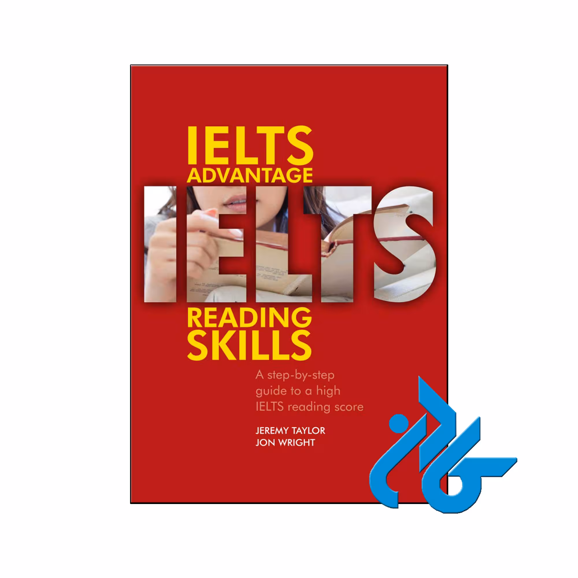 خرید کتاب IELTS Advantage Reading Skills | تا 50% تخفیف | فروشگاه کــادن