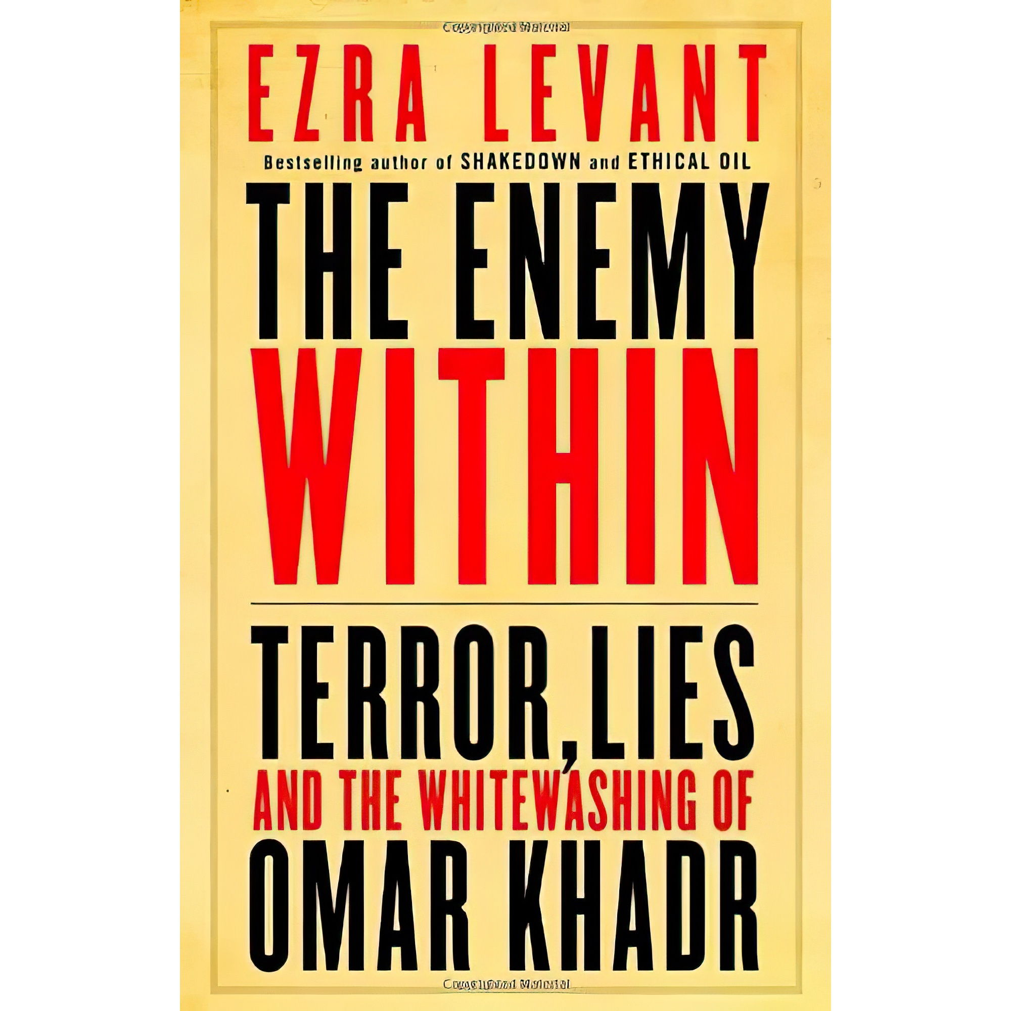 کتاب The Enemy Within اثر Ezra Levant and Ezra Levant انتشارات McClelland &amp; Stewart