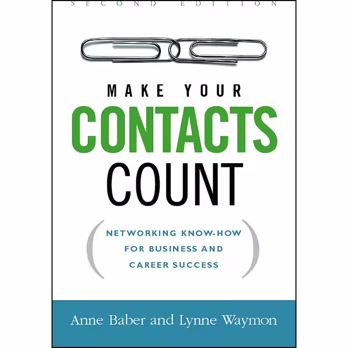 کتاب Make Your Contacts Count اثر Anne Baber and Lynne Waymon انتشارات AMACOM