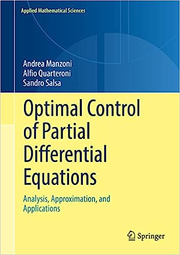 خرید و دانلود نسخه کامل کتاب Optimal Control of Partial Differential Equations: Analysis, Approximation, and Applications (Applied Mathematical Sciences, 207)[2021] - PDF