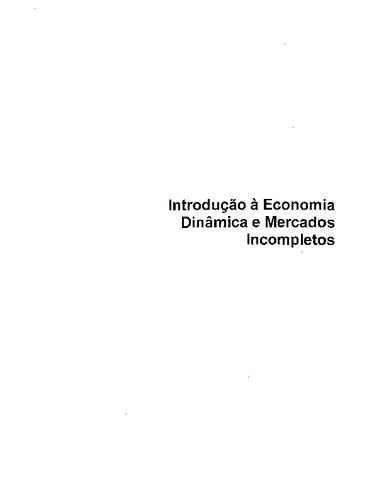 خرید و دانلود نسخه کامل کتاب Introdução à Economia Dinâmica e Mercados Incompletos
