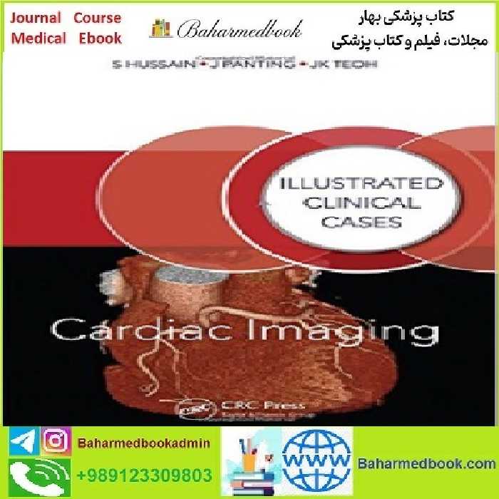 Cardiac Imaging Illustrated Clinical Cases TRUE PDF price 1€ - کتاب پزشکی بهار