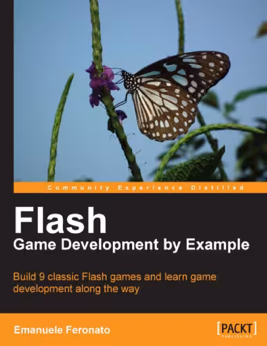 خرید و دانلود نسخه کامل کتاب Flash Game Development by Example