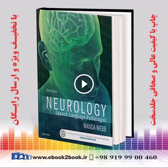 Neurology for the Speech-Language Pathologist 6th Edition
