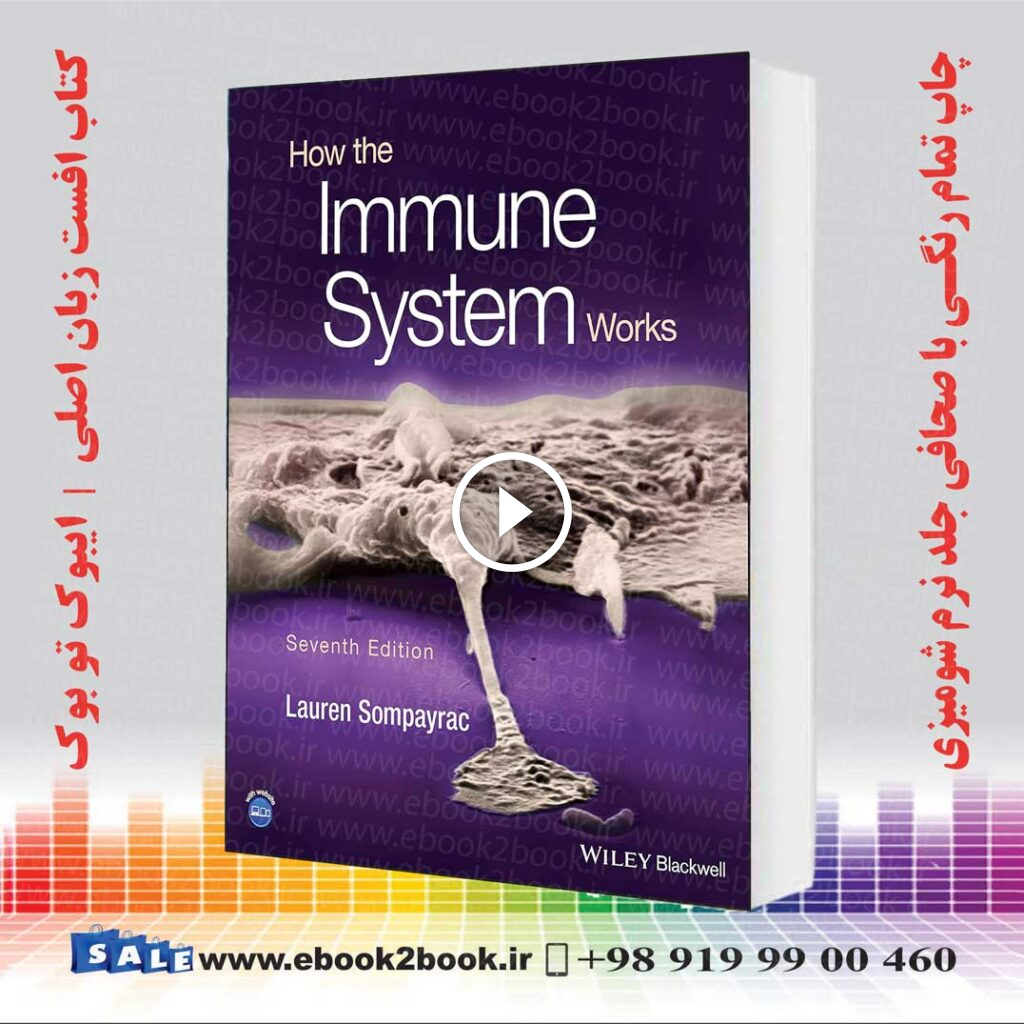 How the Immune System Works 7th Edition
