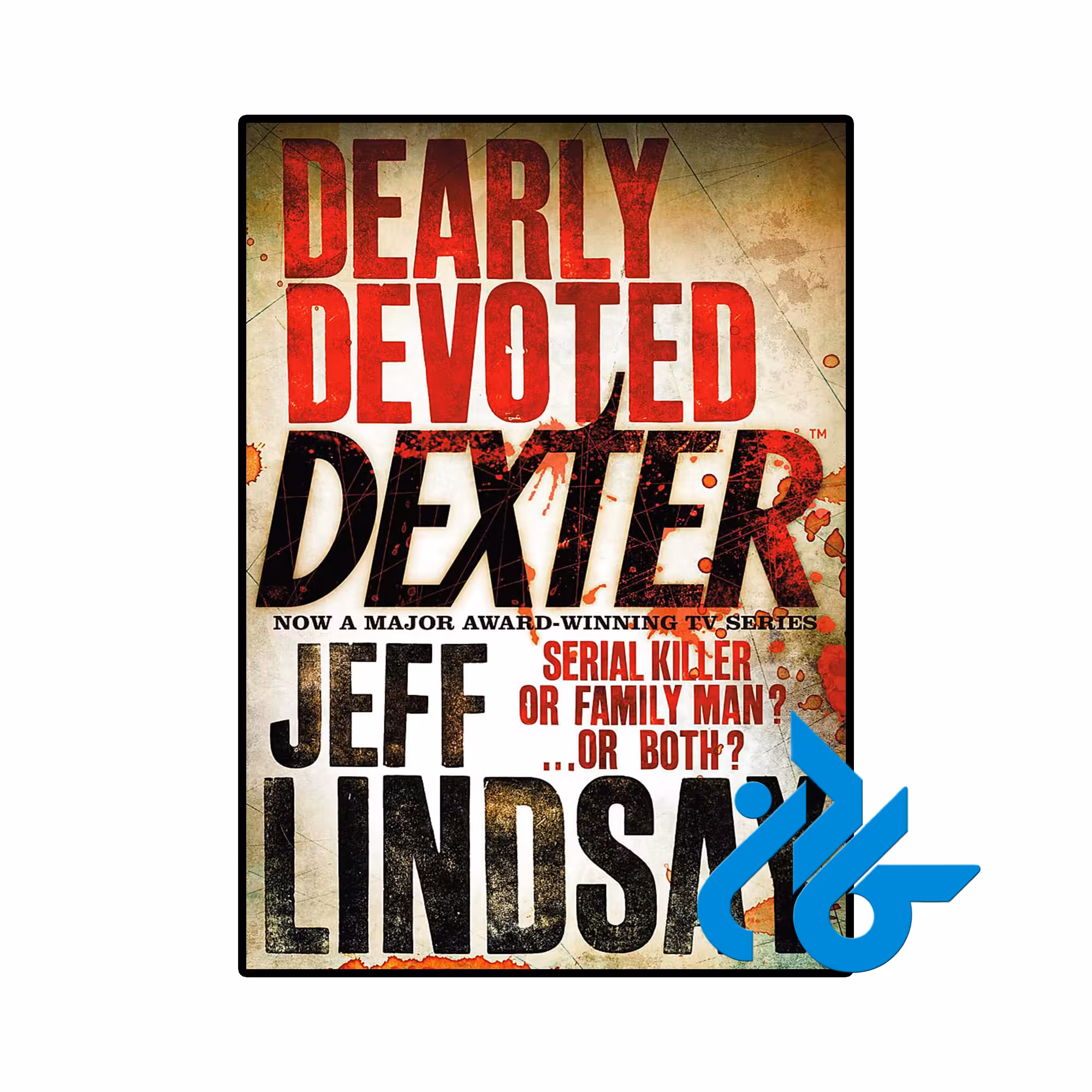 کتاب Dearly Devoted Dexter ( رمان دکستر از صمیم قلب فداکار) (Book 2)