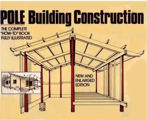 󾕇 دانلود کتاب Low-Cost Pole Building Construction, 1976 - دانلود کتاب های دانشگاهی
